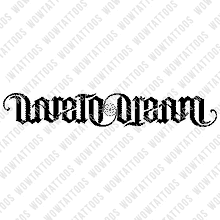 Load image into Gallery viewer, Dare To Dream Ambigram Tattoo Instant Download (Design + Stencil) STYLE: Q - Wow Tattoos