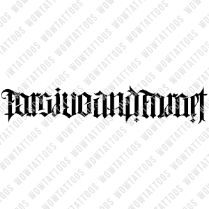 Forgive and Forget / Live With No Regret Ambigram Tattoo Instant Download (Design + Stencil) STYLE: L - Wow Tattoos