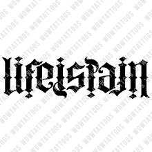 Load image into Gallery viewer, Life Is Pain Ambigram Tattoo Instant Download (Design + Stencil) STYLE: F - Wow Tattoos